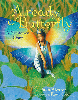 Book cover of "Already a Butterfly" showing a girl with butterfly wings sitting on a flower