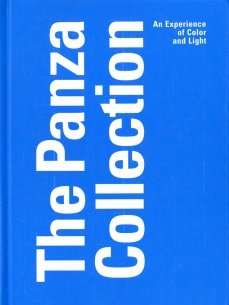 Cover of The Panza Collection: An Experience of Color and Light