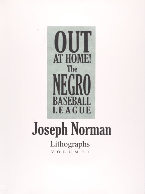 Frontispiece from the portfolio Out At Home! The Negro Baseball League, Volume I