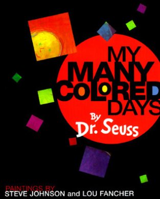Cover of My Many Colored Days