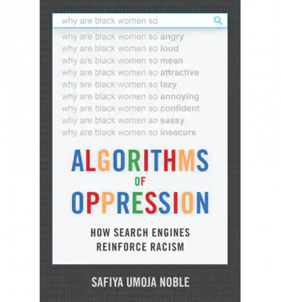 Cover of Algorithms of Oppression, white background with search bar at the top and title of book in Google colors and font