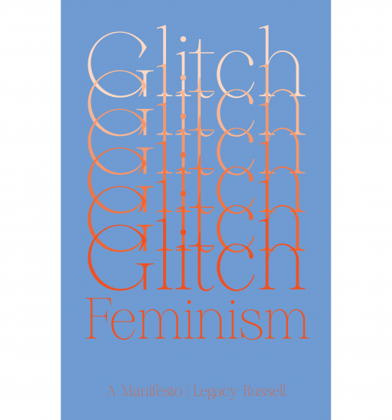 Cover of Glitch Feminism: title repeats and overlaps in gradations from pink to red on blue background