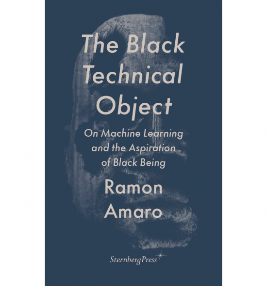 Cover of The Black Technical Object: the title overlaid on gray pixilated image of a face against dark gray background