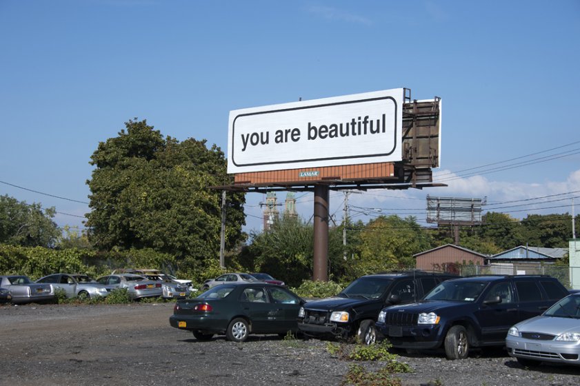 Matthew Hoffman’s You Are Beautiful billboard off Dart Street